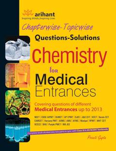 Chapterwise-Topicwise Questions-Solutions Chemistry for Medical Entrances