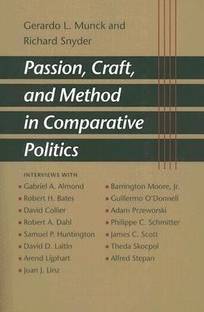 Passion, Craft, and Method in Comparative Politics