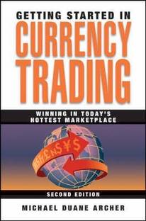 Getting Started in Currency Trading