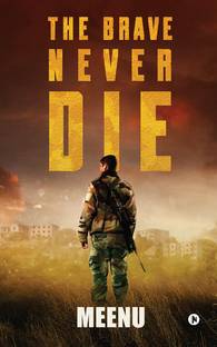 The Brave Never Die