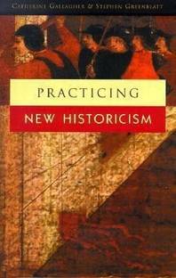 Practicing New Historicism