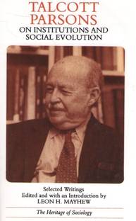 Talcott Parsons on Institutions and Social Evolution