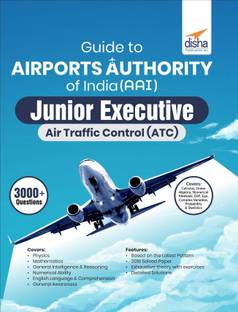 Guide to Airports Authority of India (AAI) Junior Executive Air Traffic Control (ATC)