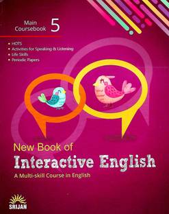 SRIJAN New Book Of Interactive English MAIN COURSEBOOK class - 5 ( A Multi - skill Course in English )