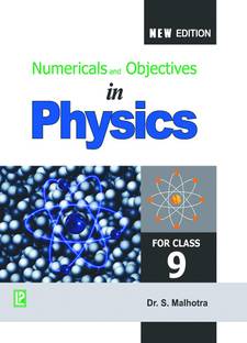 Numericals and Objectives in Physics IX