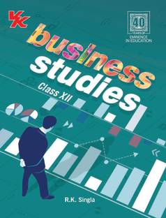 Business Studies (RK Singla) for Class 12  - Business Studies for Class 12 (RK Singla) CBSE - (Examination 2024-25) with Handbook of Case Studies with 2 Disc