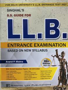 Singhal SS Guide For LLB Entrance Examinations 2021-22