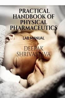 PRACTICAL HANDBOOK OF PHYSICAL PHARMACEUTICS