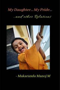 My Daughter… My Pride… …and other relations (Color)