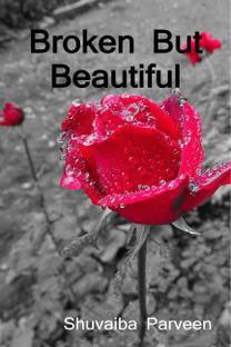 Broken But Beautiful