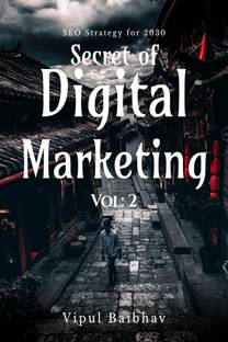 Secret of Digital Marketing Vol