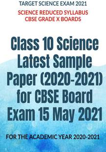 Class 10 Science Latest Sample Paper (2020-2021) for CBSE Board Exam 15 May 2021