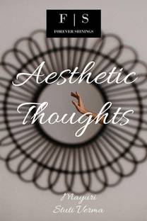 Aesthetic Thoughts