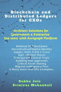 Blockchain &amp;amp; Distributed Ledgers for CXOs