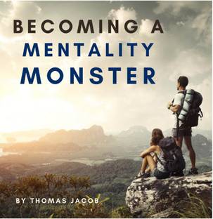 Becoming a Mentality Monster
