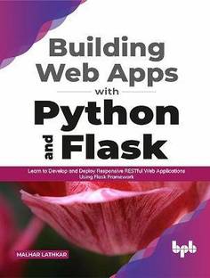 Building Web Apps with Python and Flask