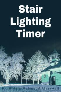 Stair Lighting Timer
