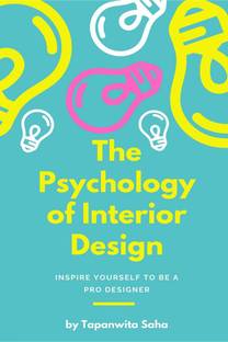 The Psychology Of Interior Design