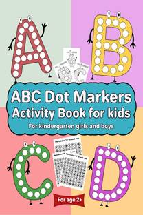ABC Dot Markers Activity Book for kids for kindergarten girls boys