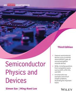 Semiconductor Physics and Devices  - An Indian Adaptation Third Edition