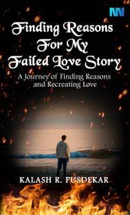 Finding Reasons For My Failed Love Story