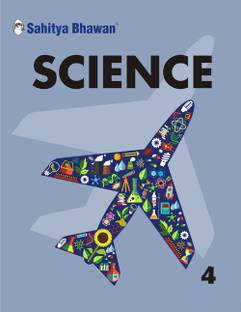 Sahitya Bhawan Science book for class 4 based on NCERT as per pattern| Beautifully Illustrated