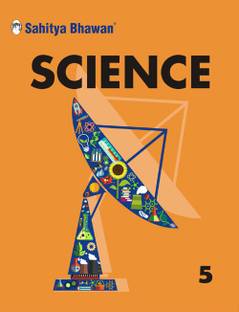 Sahitya Bhawan Science book for class 5 based on NCERT
