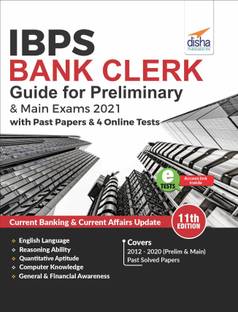 Ibps Bank Clerk Guide for Preliminary & Main Exams 2021 with Past Papers & 4 Online Tests