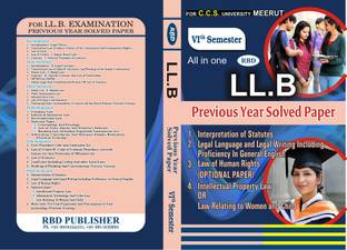 LLB CCSU 6 th SEMESTER SOLVED QUESTION PAPERS ( all subjects )