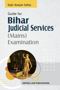 Guide for Bihar Judicial Services (Mains) Examination