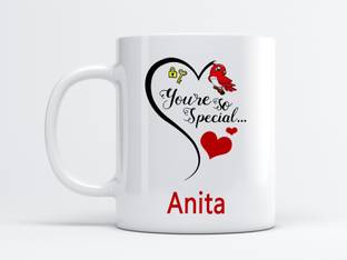 MM9E You Are So Special "Anita" Printed Coffee , I Love You "Anita" , Gift For Friends , Lovers , Valentine's day , Anniversary Gift , Happy Birthday Gift , Rakhi , Rakshabandhan , Sister , Wife , Daughter , Women Day Gift Ceramic Coffee Mug