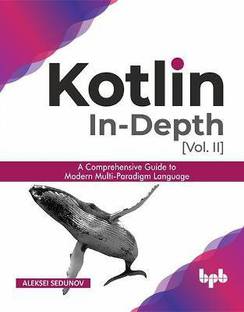 Kotlin In-depth [Vol-II]