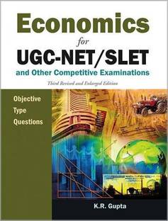 Economics for UGC-Net/Slet and Other Competitive Examinations Objective Type Questions