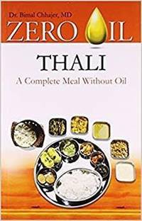 Zero Oil Thali - a Complete Meal without Oil