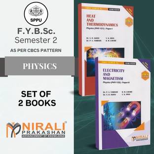BSc Physics - FY Semester 2 - As Per SPPU's CBCS Pattern [HEAT AND THERMODYNAMICS (Paper 1) , ELECTRICITY AND MAGNETISM (Paper 2)]