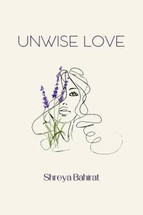 Unwise Love