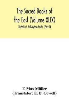 The Sacred Books of the East (Volume XLIX)