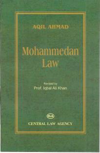 Aqil Ahmad Mohammedan Law 2021 Edition