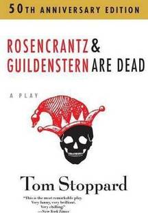 Rosencrantz and Guildenstern Are Dead