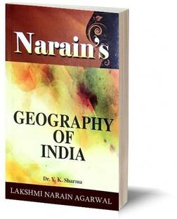 Narain's GEOGRAPHY OF INDIA -(QUESTIONS AND ANSWERS GUIDE)