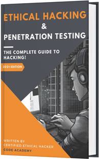 Ethical Hacking & Penetration Testing : The Complete Guide