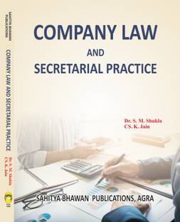 Company Law and Secretarial Practice For B.Com VIth Semester of Lucknow University