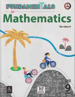 FUNDAMENTALS OF MATHEMATICS FOR CLASS 9
