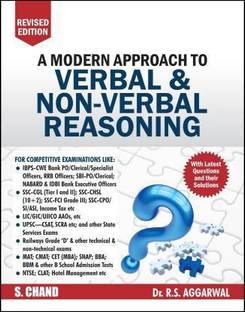 A Modern Approach To Verbal & Non-Verbal Reasoning - Includes Latest Questions And Their Solutions REVISED Edition