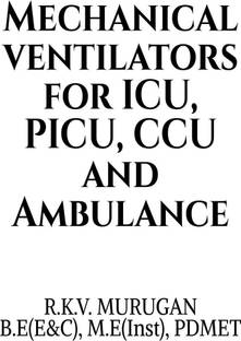 Mechanical Ventilators for ICU, PICU, CCU and Ambulance.