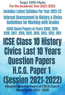 ICSE Class 10 History Civics Last 10 Years Question Papers H.C.G. Paper 1 (Session 2021-2022)