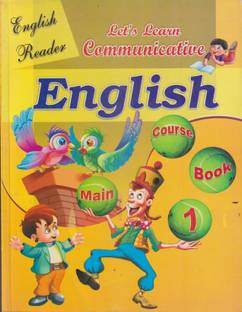 LET'S LEARN COMMUNICATIVE ENGLISH BOOK 1