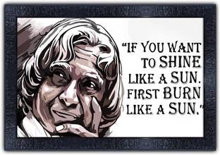 Poster N Frames 267-MOTIVATIONAL QUOTES if you want to shine like a sun first burn like a sun. with Wooden Synthetic Frame Digital Reprint 13.5 inch x 19 inch Painting