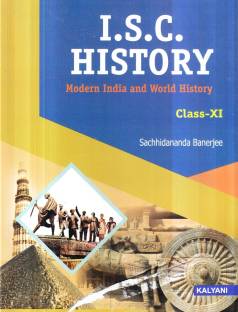 ISC HISTORY MODERN INDIA AND WORLD HISTORY CLASS XI