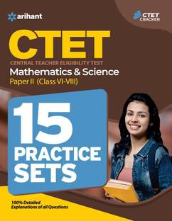 15 Practice Sets Ctet Mathematics and Science Paper 2 for Class 6 to 8 for 2021 Exams  - Central Teacher Eligibility Test